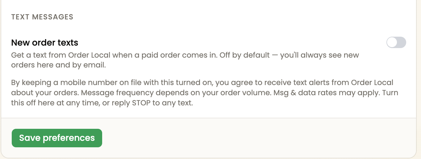 Screenshot of the Order Local vendor dashboard notification preferences showing the New order texts toggle and its SMS consent disclosure
